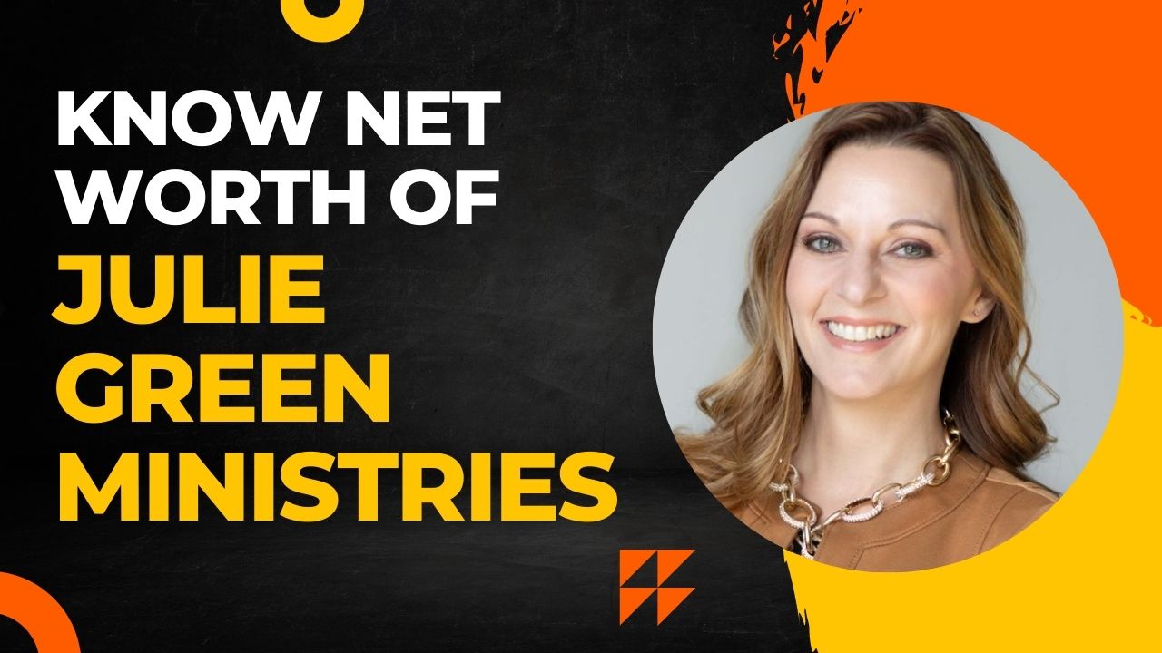 Julie Green Ministries Net Worth 2023 | Age & Fact