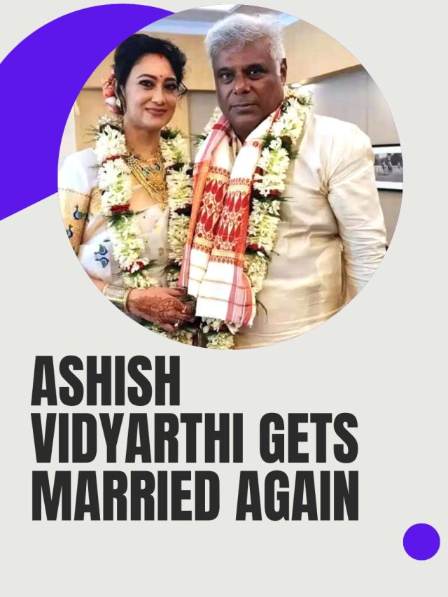 Ashish Vidyarthi’s Unbelievable Wedding at 60